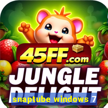 snaptube windows 7